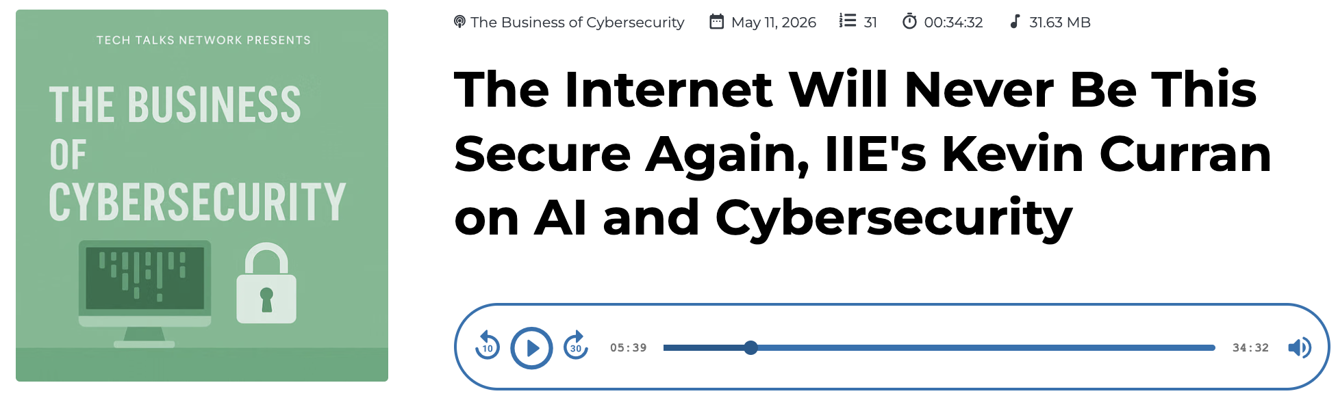 Professor Kevin Curran, Ulster University in an interview on The Business of Cybersecurity podcast on how cybersecurity evolved from an afterthought into one of the most in-demand career paths in the world.