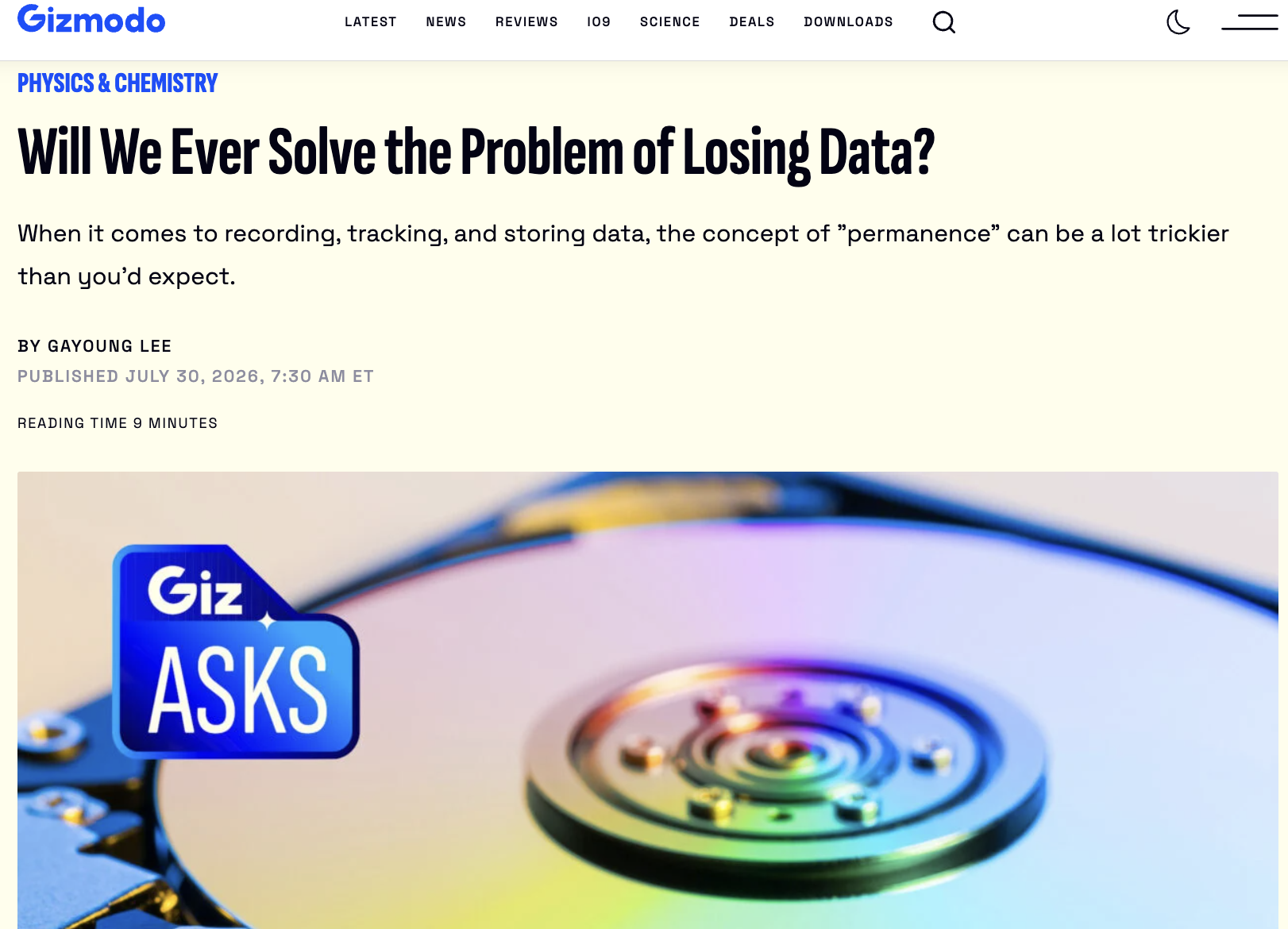 Professor Kevin Curran, Ulster University in an interview with Gizmodo on the idea of “permanence,” specifically in the context of how we record, track, and store information.